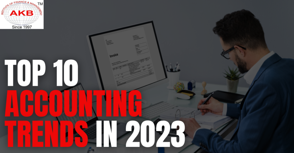Top 10 Accounting Trends In 2023