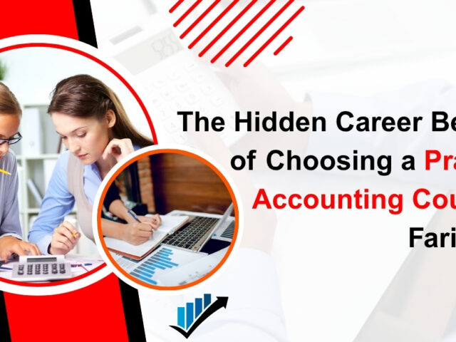 The Hidden Career Benefits of Choosing a Practical Accounting Course in Faridabad