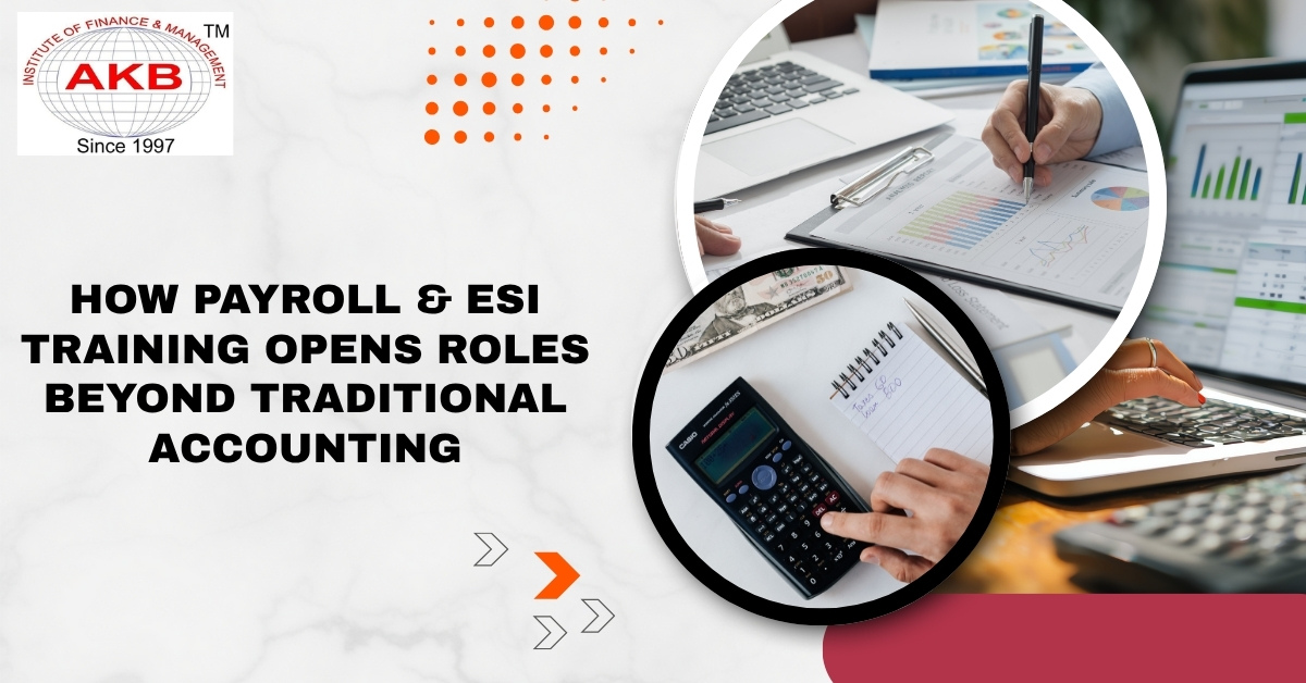How Payroll & ESI Training Opens Roles Beyond Traditional Accounting