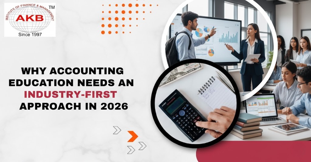 Why Accounting Education Needs an Industry-First Approach in 2026