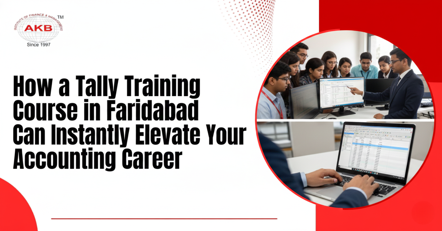 How a Tally Training Course in Faridabad Can Instantly Elevate Your Accounting Career